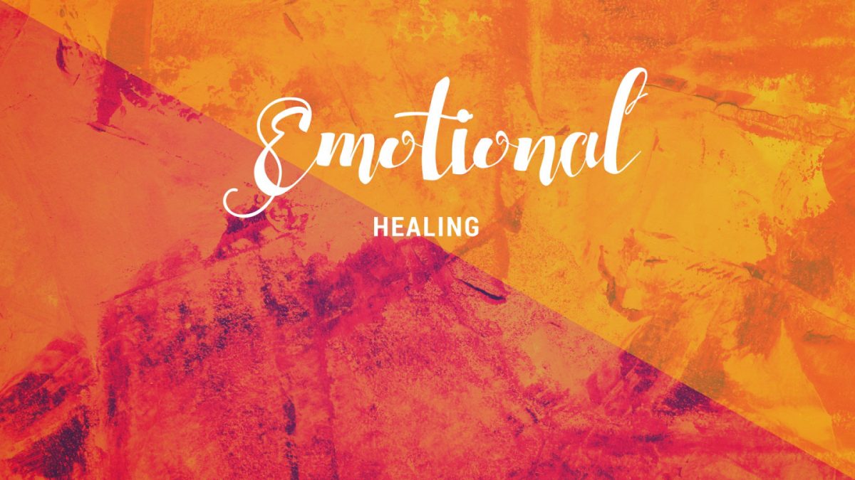 emotional healing, healing from heartbreak