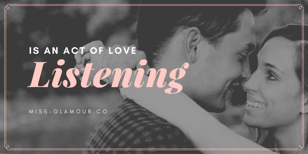 listening is an act of love, listening